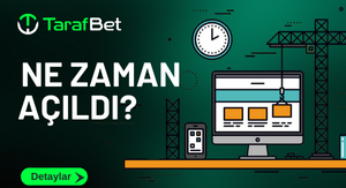 Tarafbet Ne Zaman Açıldı?